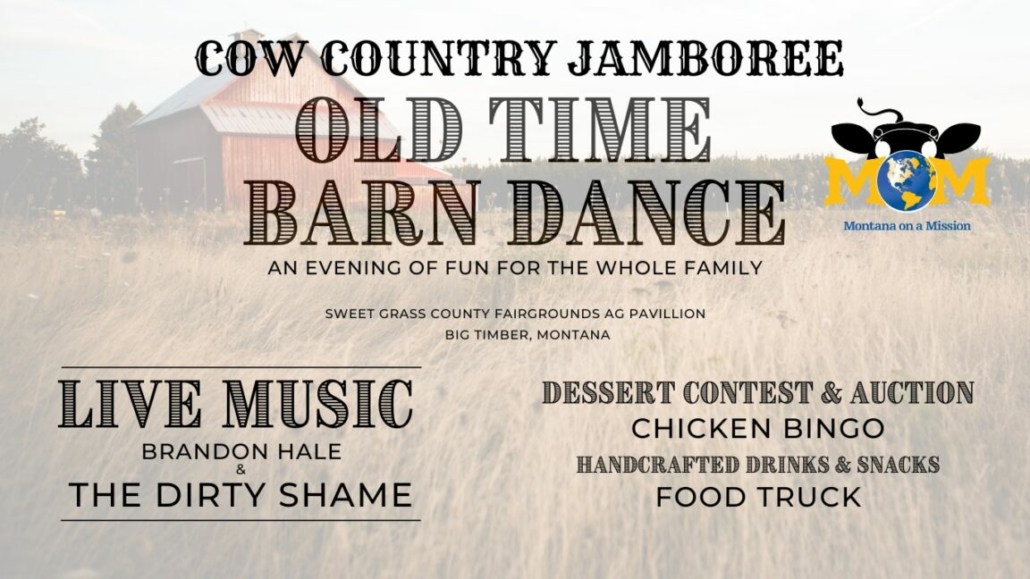 montana on a mission cow country jamboree barn dance