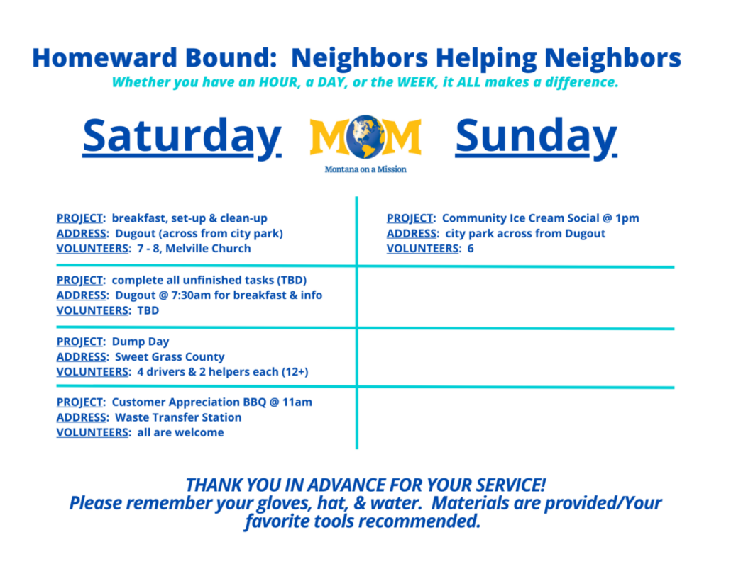 Montana on a Mission's 2024 Homeward Bound: Neighbors Helping Neighbors. Let's serve our community and share the love of Christ with a world that's hurting, starting right here at home!